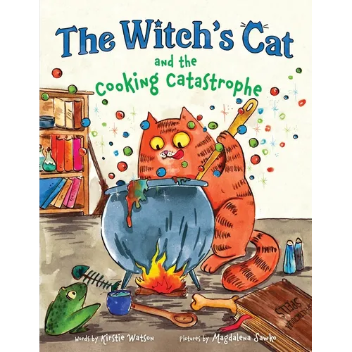 The Witch's Cat and the Cooking Catastrophe