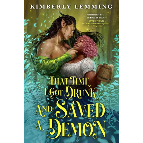 That Time I Got Drunk and Saved a Demon