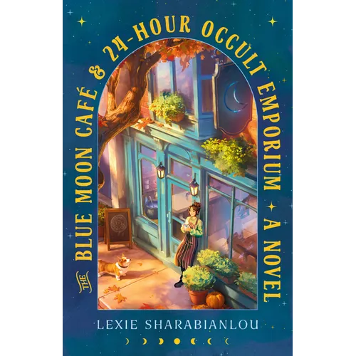 The Blue Moon Café & 24-Hour Occult Emporium