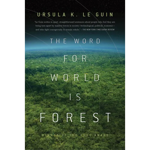The Word for World Is Forest