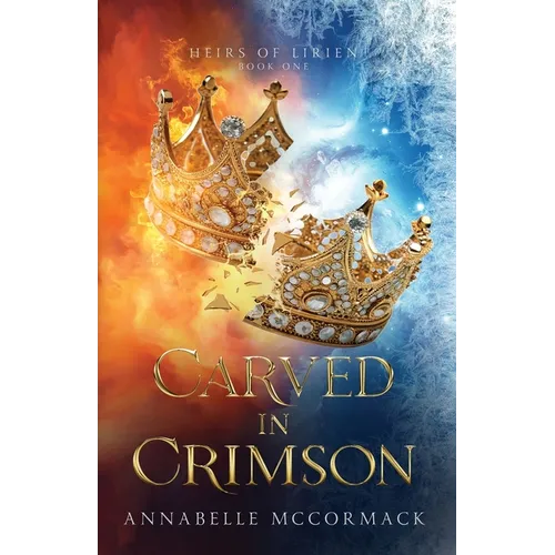 Carved in Crimson: An Enemies to Lovers Romantic Fantasy - Paperback
