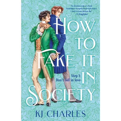 How to Fake It in Society
