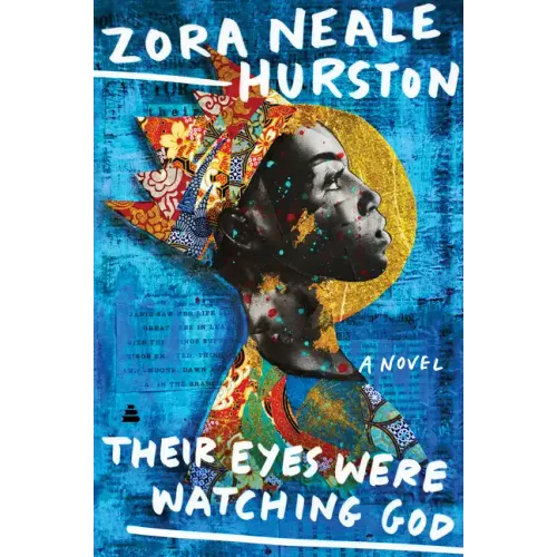 Their Eyes Were Watching God