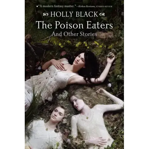 The Poison Eaters: And Other Stories
