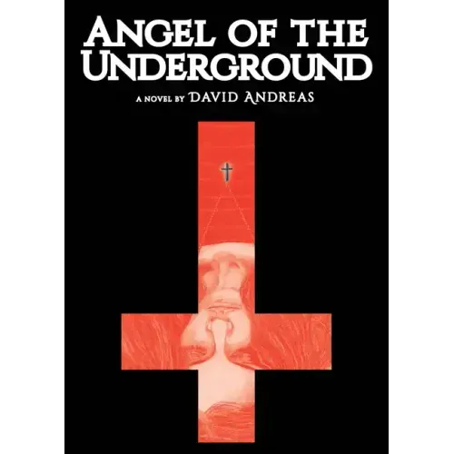 Angel of the Underground