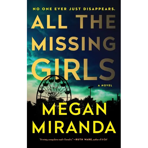 All the Missing Girls