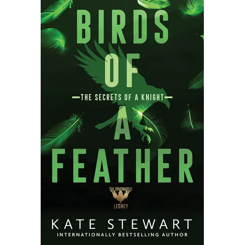Birds of a Feather: The Secrets of a Knight