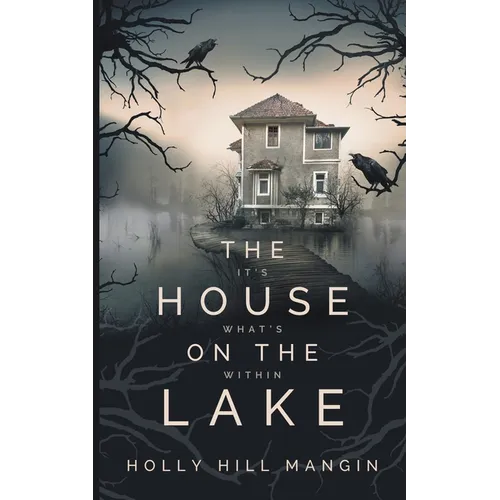 The House on the Lake
