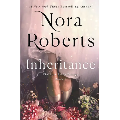 Inheritance: The Lost Bride Trilogy, Book 1