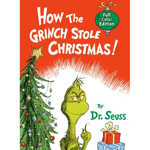 How the Grinch Stole Christmas! Full Color Edition