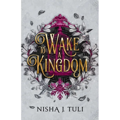 To Wake a Kingdom