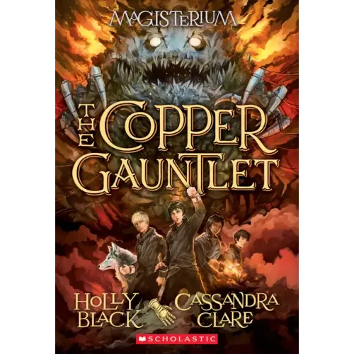 The Copper Gauntlet (Magisterium #2): Volume 2