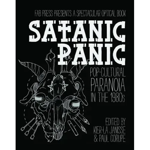 Satanic Panic: Pop-Cultural Paranoia in the 1980s