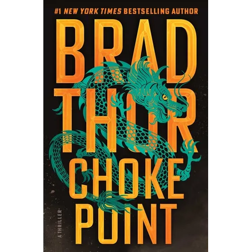 Choke Point: A Thriller