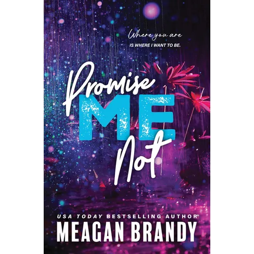 Promise Me Not