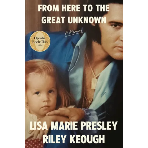From Here to the Great Unknown: Oprah's Book Club: A Memoir