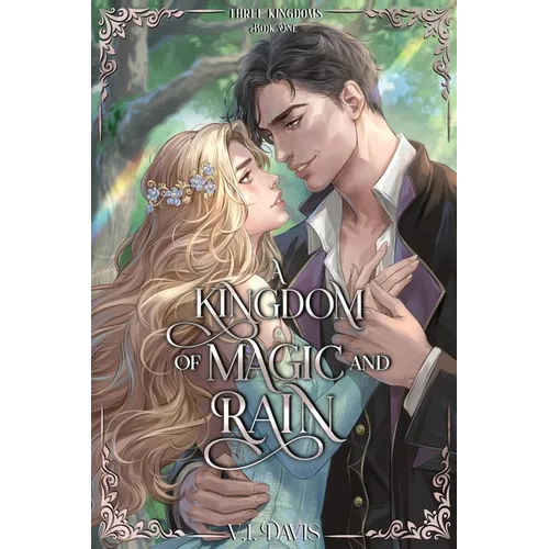 A Kingdom of Magic and Rain