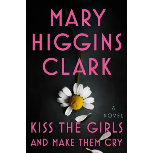 Kiss the Girls and Make Them Cry