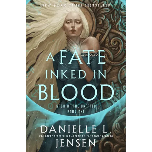 A Fate Inked in Blood: Book One of the Saga of the Unfated