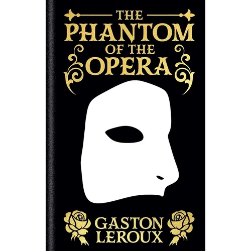 The Phantom of the Opera: Gilded Pocket Edition - Hardcover