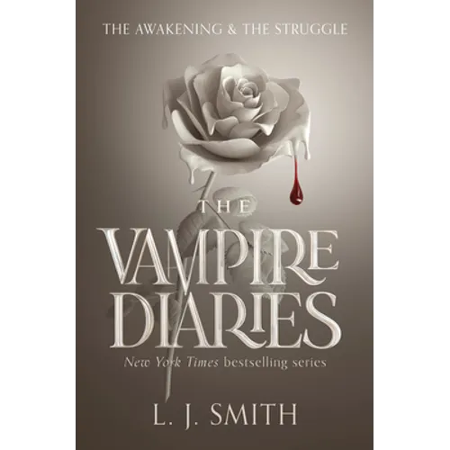 The Vampire Diaries: The Awakening and the Struggle