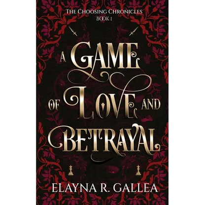 A Game of Love and Betrayal