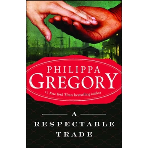 A Respectable Trade