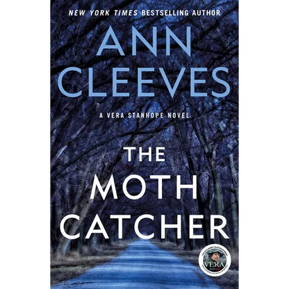 The Moth Catcher: A Vera Stanhope Mystery